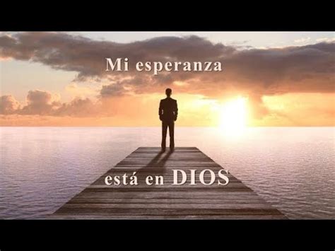 LA ESPERANZA EN DIOS FIRME ANCLA DEL ALMA YouTube