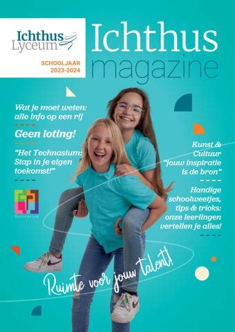 Ichthus Lyceum Brugklasmagazine 2023 2024 By Versgeplukt Issuu