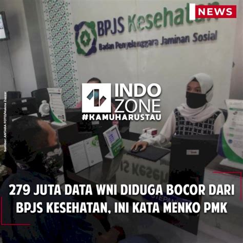 Berita Terkait Dengan Kebocoran Data Bpjs Kesehatan Indozone Id