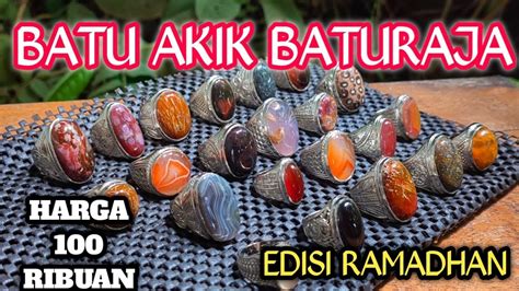 Review Batu Akik Baturaja Edisi Ramadhan Harga Murah Meriah