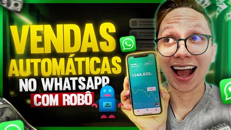 Novo Como vender no automático pelo whatsapp robô melhor robô de