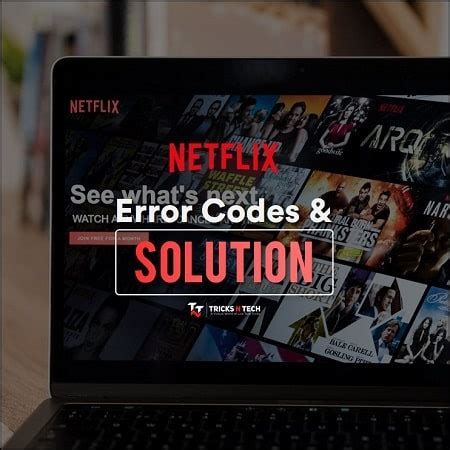 Netflix Not Loading Error Codes And How To Fix Them