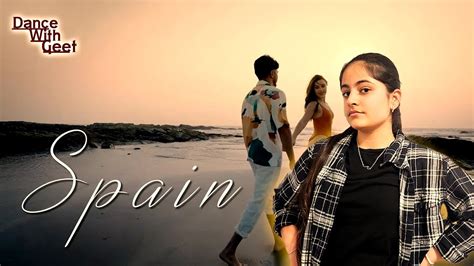 Spain Jassa Dhillon Dance Cover Latest Punjabi Song Dance