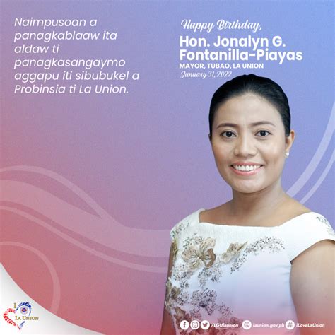 HAPPY BIRTHDAY HON. JONALYN G. FONTANILLA-PIAYAS, MAYOR, TUBAO