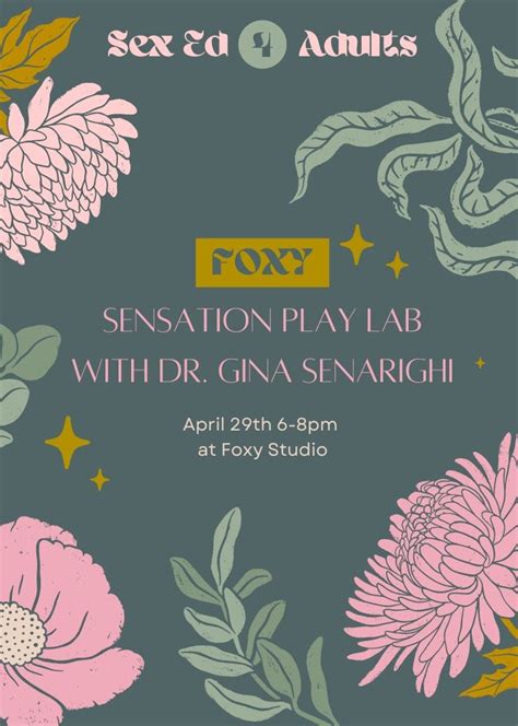 Sex Ed 4 Adults Foxy Sensation Play Lab Foxy Studio Boudoir Madison