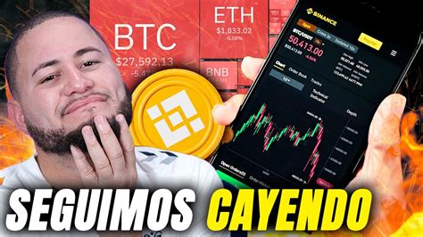 BINANCE RESUELVE RETIROS BITCOIN Y SEGUIMOS CAYENDO YouTube