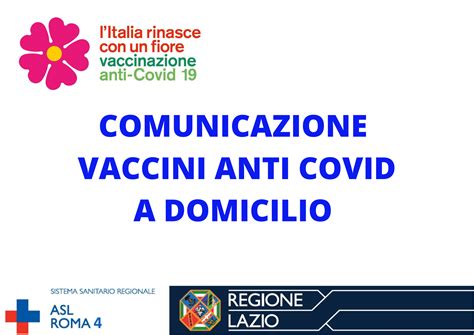 Comunicazione Vaccini Anti Covid A Domicilio ASL ROMA 4