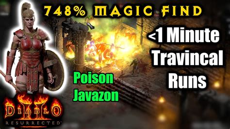 748 Mf Poison Javazon Travincal Sub 1 Minute Runs Diablo 2 Resurrected Amazon Build Youtube