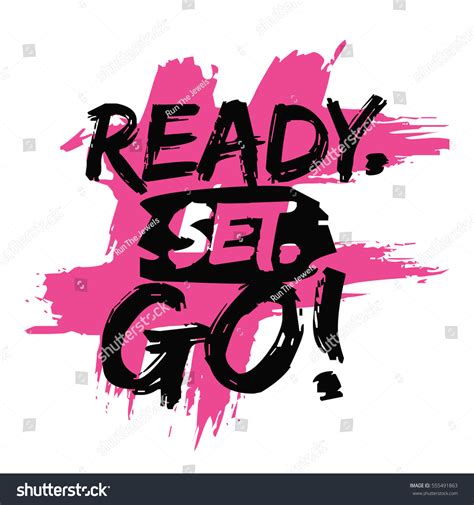 Ready Set Go Brush Lettering Vector Stock Vector Royalty Free