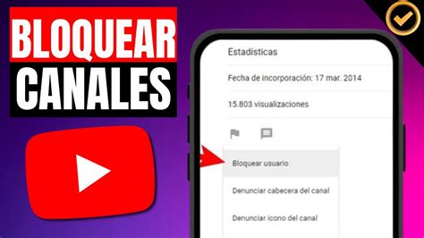 Como Bloquear Canales Y Usuarios De Youtube Paso A Paso Youtube