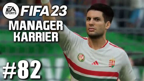 VB A MAGYAR VÁLOGATOTTAL FIFA 23 MANAGER KARRIER 82 01 24 YouTube