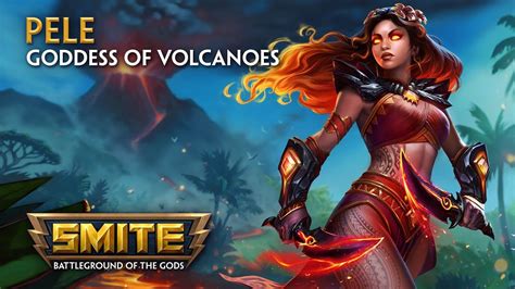 SMITE God Reveal Pele Goddess Of Volcanoes YouTube