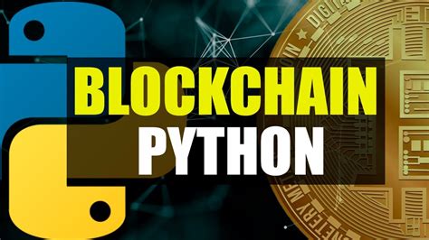 Programo Una Blockchain En Python Youtube