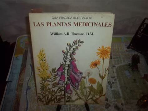 Guía Práctica Ilustrada De Las Plantas Medicinales Meses Sin Intereses