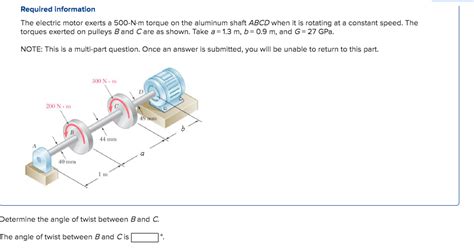 Solved Required Information The Electric Motor Exerts A Chegg