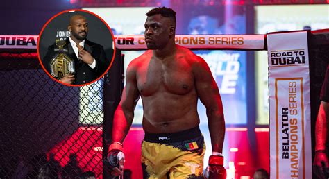 The Fight Ive Always Asked For Francis Ngannou Sends Message To