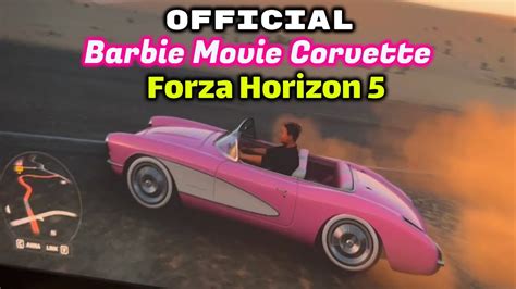 Official Barbie Movie Corvette On Forza Horizon 5 YouTube