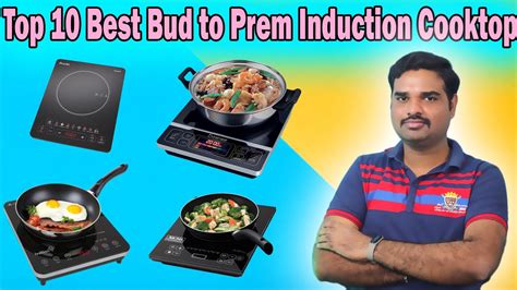 Top Best Induction Cooktop In India With Price Induction Stove