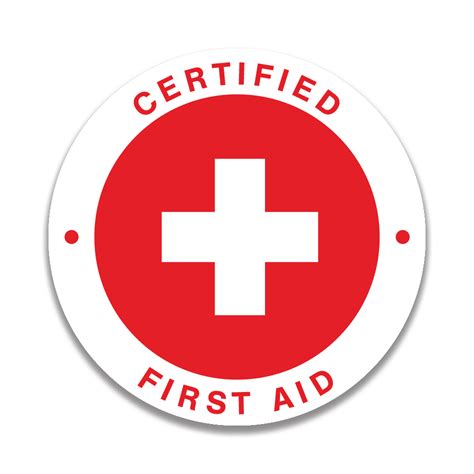 Certified First Aid Sticker Safety Sign And Label