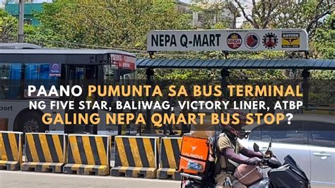 Nepa Qmart Bus Stop To Cubao Bus Terminals Walking Guide How To