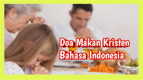 Doa Makan Kristen Bahasa Batak Dakwah Islami