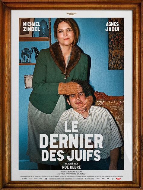 Anecdotes du film Le Dernier des Juifs AlloCiné