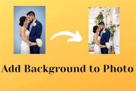 Best Ways To Add Background To Photo Easily Photo Enhancer