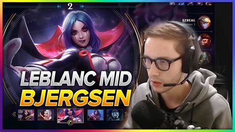 656 Bjergsen Leblanc Vs Karma Mid Patch 8 9 Season 8 BJERGSEN