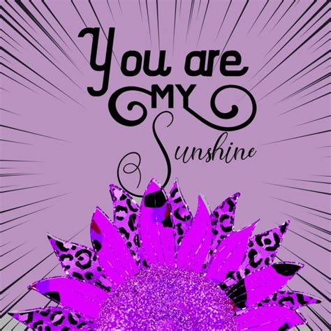 You Are My Sunshine Sunflower Free Stock Photo - Public Domain Pictures