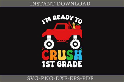 Im Ready To Crush 1st Grade Svg Graphic By Craftdesign · Creative Fabrica