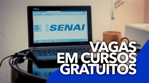 SENAI abre 7 1 MIL vagas em cursos gratuitos na região saiba mais