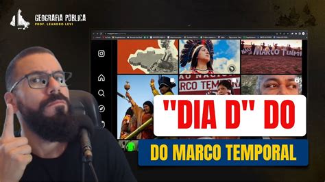 Uergente Stf Julga Hoje O Marco Tempora Pl Youtube