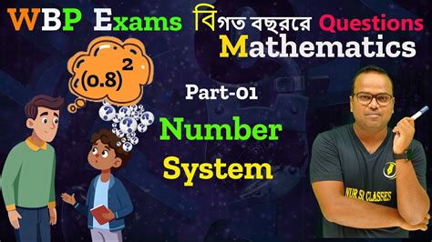 Wbp Chapter Wise Pyqs Number System Part Wbp Abp Si