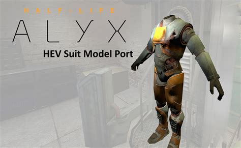 Half Life Alyx Hev Suit Half Life 2 Mods