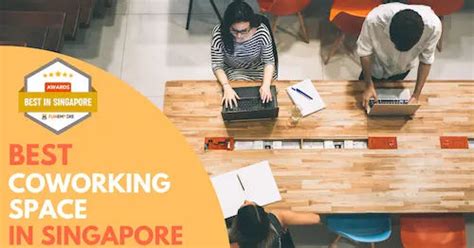 30 Best Coworking Space Singapore Options To Try 2024 FunEmpire