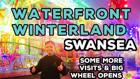 2022 Winter Wonderland / Waterfront Winterland Swansea pt.2 Vlog! - YouTube