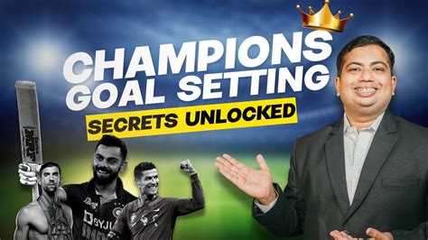 Champions Goal Setting Secrets Unlocked Amolkarale Unlock Champion