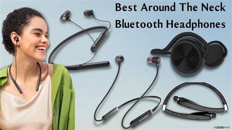 Best Around-the-Neck Bluetooth Headphones in 2024