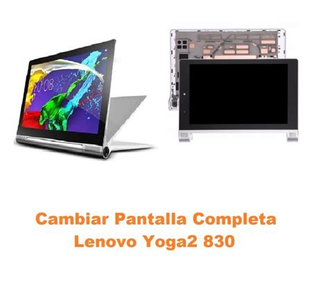 Cambiar Pantalla Completa Lenovo Yoga Tab Oferta Madrid