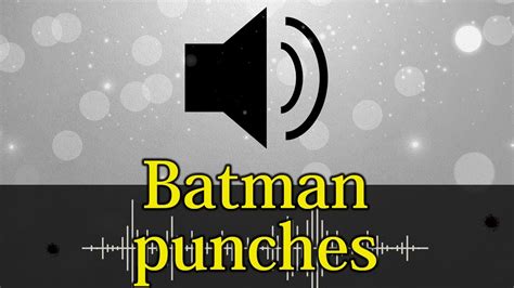 587 Batman Punches Sound Effect Youtube