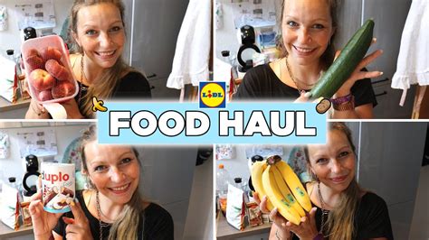 120 FOOD HAUL LIDL Wocheneinkauf Juli 2022 1 Das Sind WIR