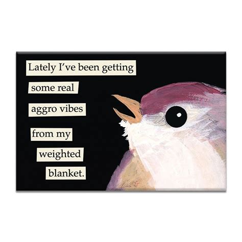 Weighted Blanket Magnet | Weighted blanket, Silly memes, Funny gifts