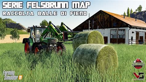 Serie Farming Simulator Raccolta Balle Di Fieno Alex Farmer Youtube