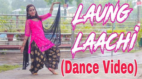 Laung Laachi Dance Video Mannat Noor Ammy Virk Neeru Bajwa