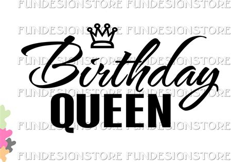 Birthday Queen Graphic By Fundesignstore · Creative Fabrica