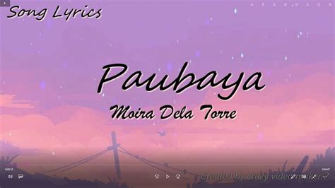 Paubaya By Moira Dela Torresong Lyrics Youtube