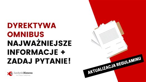 Dyrektywa Omnibus najważniejsze informacje w jednym miejscu