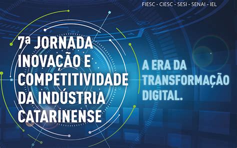 Simpesc Fiesc Debate Transforma O Digital E Novas Tecnologias Para