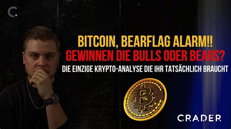 Bitcoin Bearflag Alarm Das Einzige Krypto Chartupdate Dass Ihr