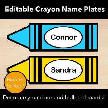 Back To School EDITABLE Crayon Nameplates Name Tags Desk Labels